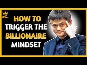 The Hidden Secrets of Billionaire Mindsets