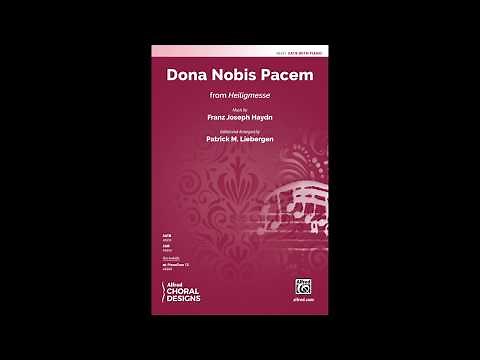 Dona Nobis Pacem (SATB), Haydn / arr. Patrick M. Liebergen – Score & Sound