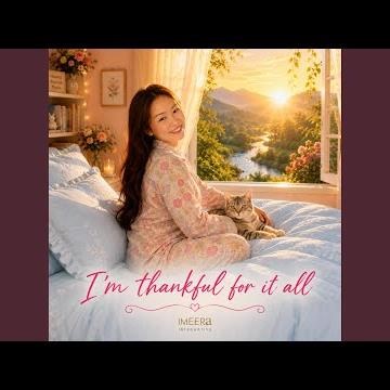 I'm thankful for it all.