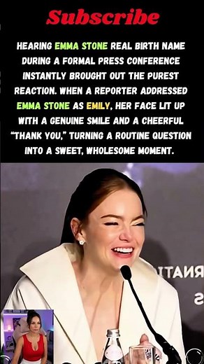 Emma Stone Wasn't Ready for This During the Press Conference
