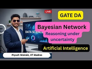 Bayesian Network | Reasoning under uncertainty Artificial Intelligence | GATE Data Science #gateda