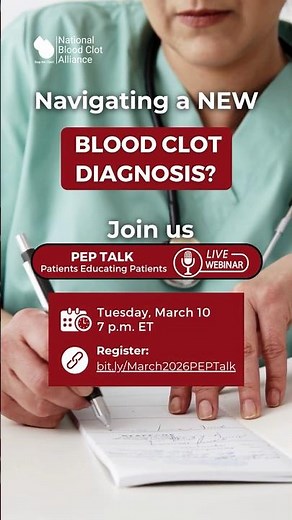 Navigating a New Blood Clot Diagnosis?