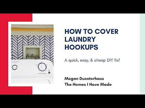 How to Cover Laundry Hookups | A Quick, Easy, & Cheap Solution!