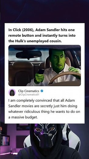 Click 2006 Adam Sandler Hits Button and Turns Into the Hulks Unemployed Cousin