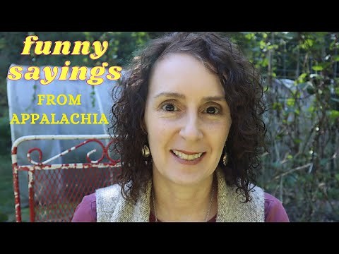 Funny Sayings from Appalachia