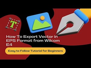 How To Export Vector in EPS Format from Wilcom E4