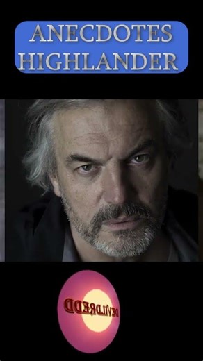 Highlander #anecdotes #coulisses #series