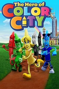 Watch And Download Movie Video The Hero of Color City For Free!