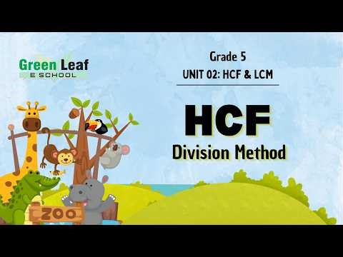 Grade 5: HCF by Division Method