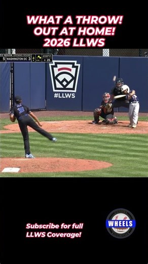 WHAT A THROW! OUT AT HOME! #LLWS #LLBWS #LittleLeague #Baseball #WorldSeries#Sports#Throw#Out#Wheels