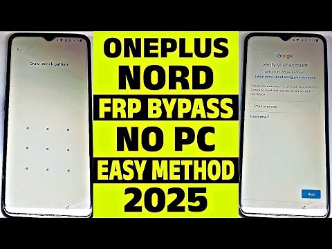 OnePlus Nord FRP Bypass 2025 | No PC Needed | Easy Method