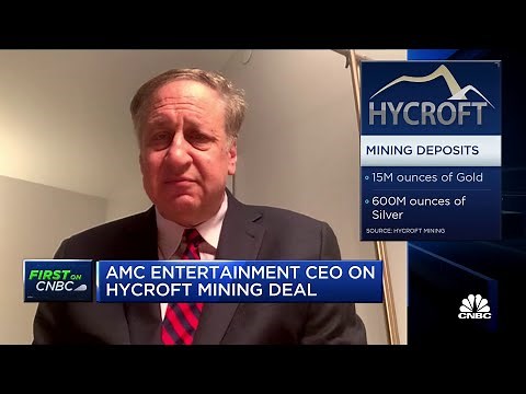 AMC CEO Adam Aron breaks down deal with gold-mining company Hycroft
