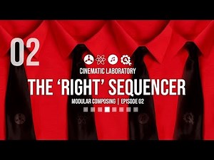 The 'Right' Sequencer | Modular Composing | Episode 02