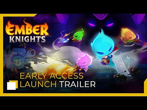 Ember Knights | Early Access Launch Trailer