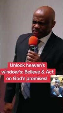 Unlock windows of heaven!
