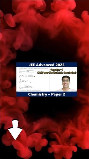 JEE Advanced 2025 Chemistry Paper 2 #shorts #jeemains #jeeadvanced #mhtcet