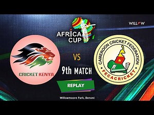 Kenya vs Cameroon - 9th Match | ACA T20 AFRICA CUP 2022