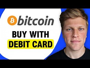 Buy Bitcoin with a Debit Card