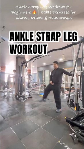 Ankle Strap Leg Workout for Beginners 🔥 | Cable Exercises for Glutes, Quads & Hamstrings