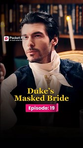 61K views · 1.1K reactions | The Duke's Masked Bride | Ep.19 | Full...