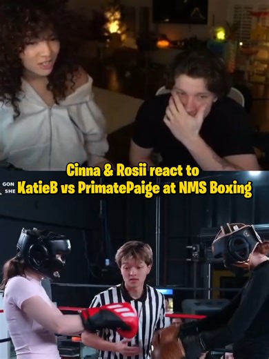 Cinna & Rosii react to KatieB vs PrimatePaige at NMS Boxing #cinna #fyp #xcyzba #twitch