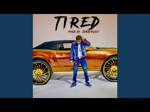 Tired