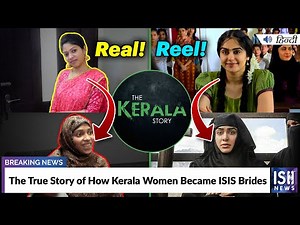 The True Story of How Kerala Women Became ISIS Brides | ISH News