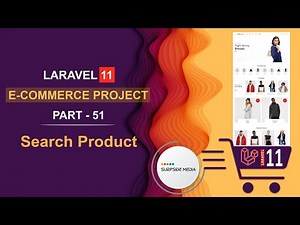51. Laravel 11 E-Commerce Project - Search Product