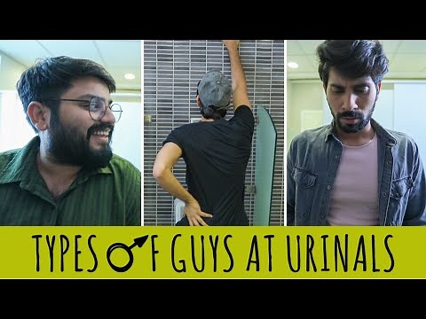 MensXP: Types Of Guys At Urinals | What Happens Inside Men’s Restrooms