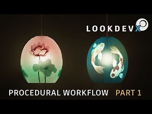 Procedural Workflow for LookdevX (Part 1): Creating Materials for a Paper Lamp