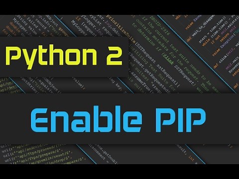 How to enable Python 2 pip on Windows 10