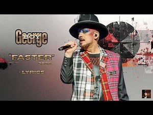 BOY GEORGE FEAT NATALIE PALMER - "FASTER" 2026 | LYRICS