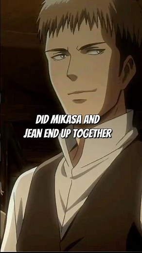 Did Jean and Mikasa marry in Attack on Titan?