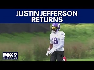 Justin Jefferson returns to Vikings practice