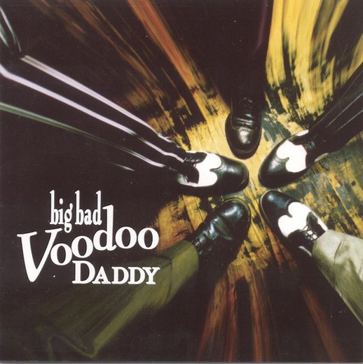 Big Bad Voodoo Daddy - Big Bad Voodoo Daddy