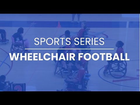 Sports Series: Wheelchair Football