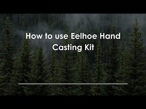 How to use Eelhoe Hand Casting Kit