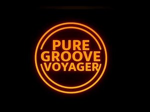 Pure Groove Voyager - Feels So Good