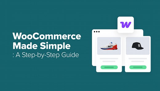 WooCommerce Made Simple: Proven Steps to Launch Your Store Today