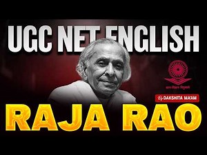 UGC NET English Literature Classes | Raja Rao English Literature | UGC NET English by Dakshita Mam