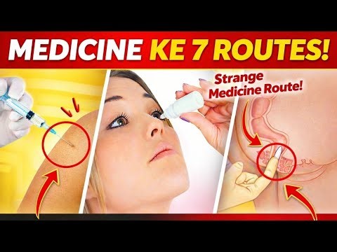 Medicine Body Me Kaise Di Jati Hai? | All Routes of Drug Administration Explained