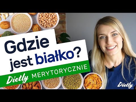 Najlepsze źródła białka w diecie. Sprawdź, ile białka jeść i jak rozpoznać jego niedobór