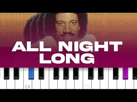 Lionel Richie - All Night Long (piano tutorial)
