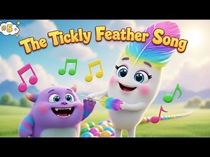 The Tickly Feather Song 🪶🎶 | Learn Body Parts & Fun for Kids | Educational Video