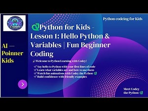 🐍 Python for Kids - Lesson 1: Hello Python & Variables | Fun Beginner Coding