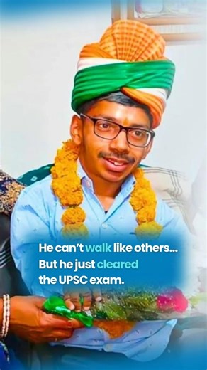 He couldn’t walk like others… but he still cleared the UPSC exam. #stories #inspire #disability