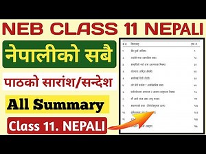 Class 11 Nepali All Chapter Summary in Nepali| NEB Class 11 Nepali Exam All Chapter Summary|Class 11