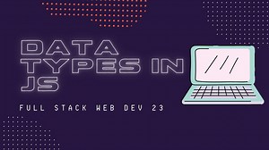 JavaScript Variables in Hindi Full-Stack Web-Development Course 23
