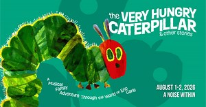 The Very Hungry Caterpillar | August 2026 | Pacific Opera Project