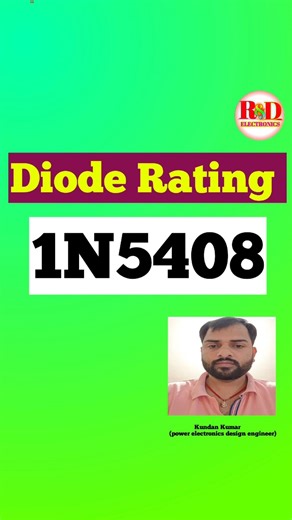 1N5408 Diode Rating Explained #Shorts #Electronics #ElectronicsEngineering #RectifierDiode